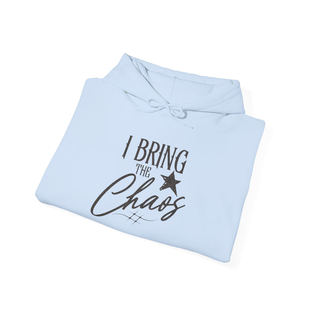 Chaos Hoodie - "I Bring The Chaos" Graphic Hooded Sweatshirt with Sleeve Text