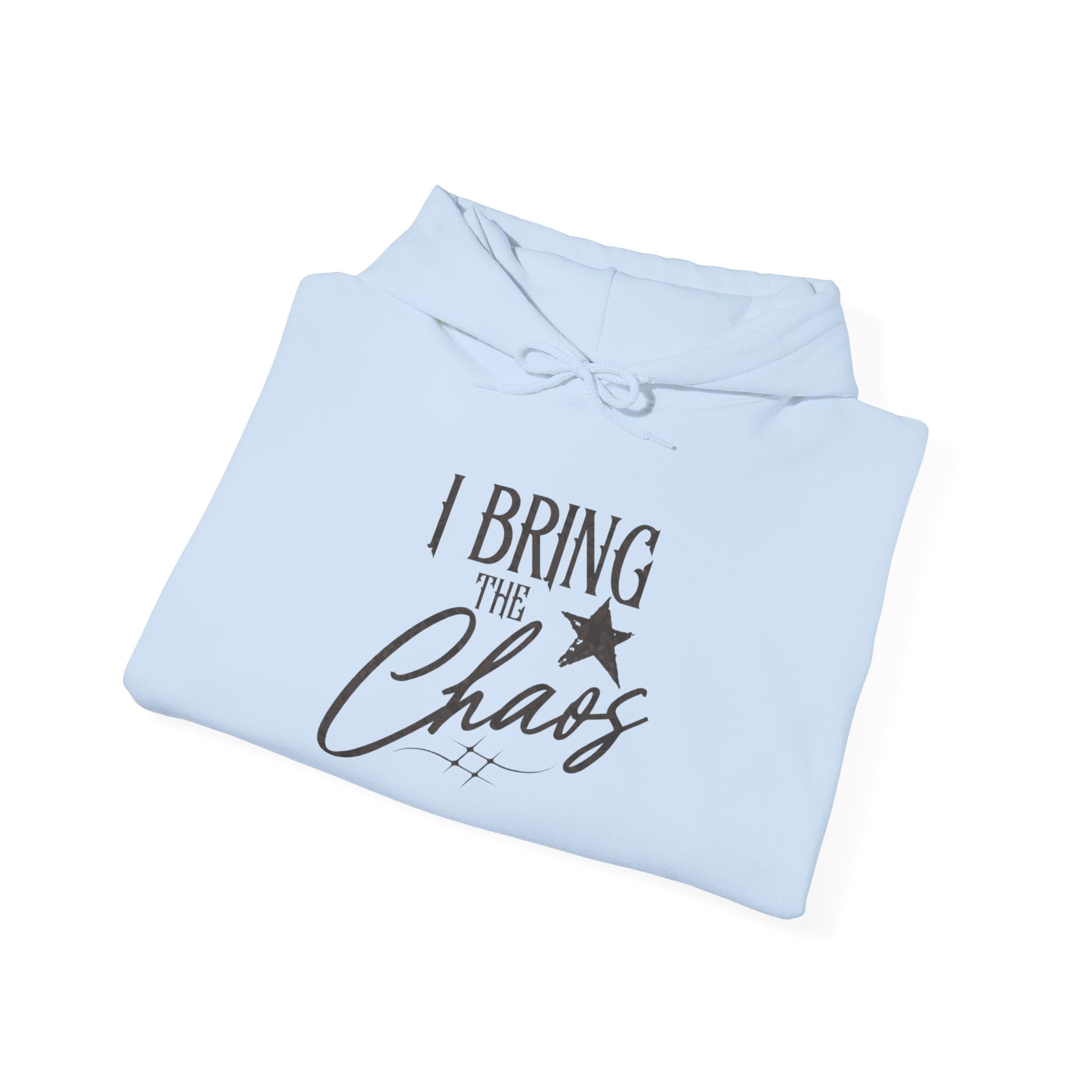 Chaos Hoodie - "I Bring The Chaos" Graphic Hooded Sweatshirt with Sleeve Text