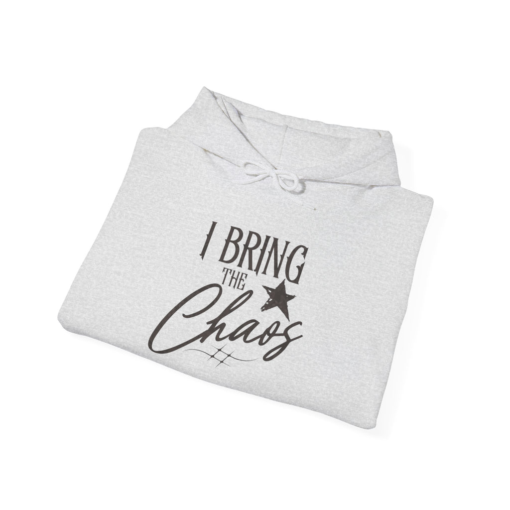 Chaos Hoodie - "I Bring The Chaos" Graphic Hooded Sweatshirt with Sleeve Text